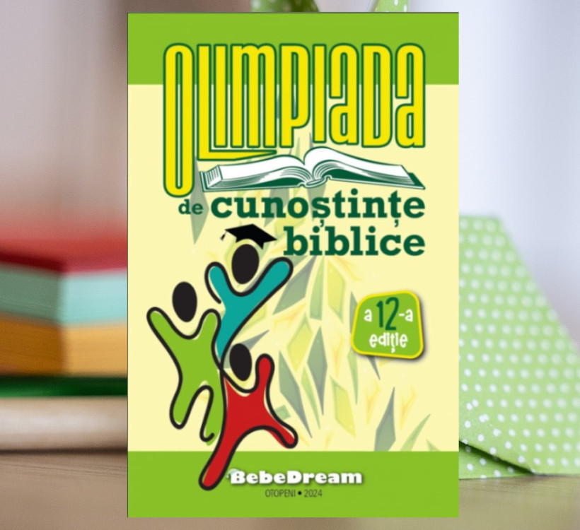 Olimpiada de cunostiințe biblice - volumul 12 Olimpiada de cunostiințe biblice - volumul 12