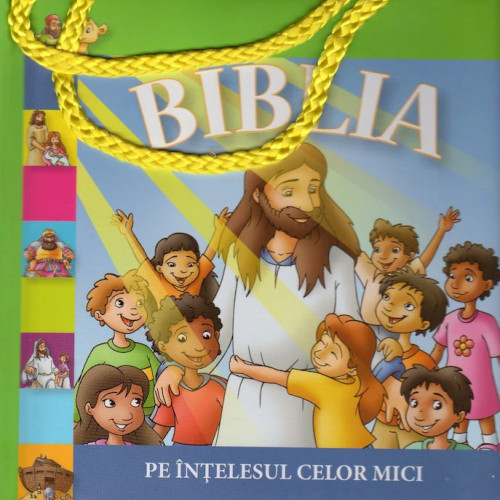Biblia pe înțelesul celor mici - Gentuță ( mâner șnur )