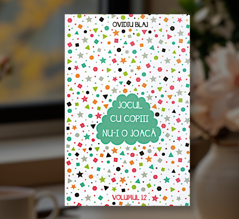 Jocul cu copiii nu-i o joacă vol. 12