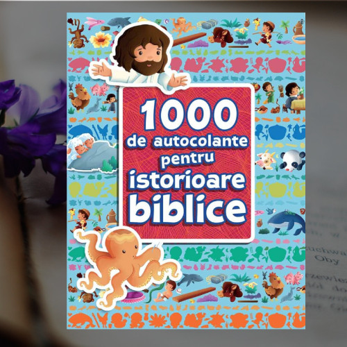 1000 de autocolante pentru povestioare biblice