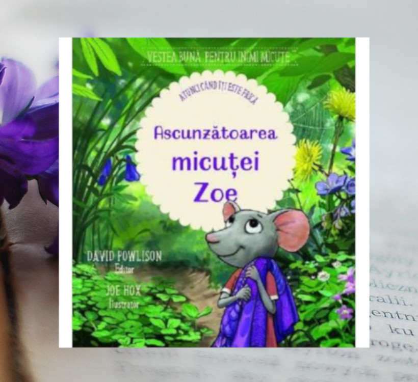 Ascunzătoarea micuței Zoe [atunci când îți este frică]